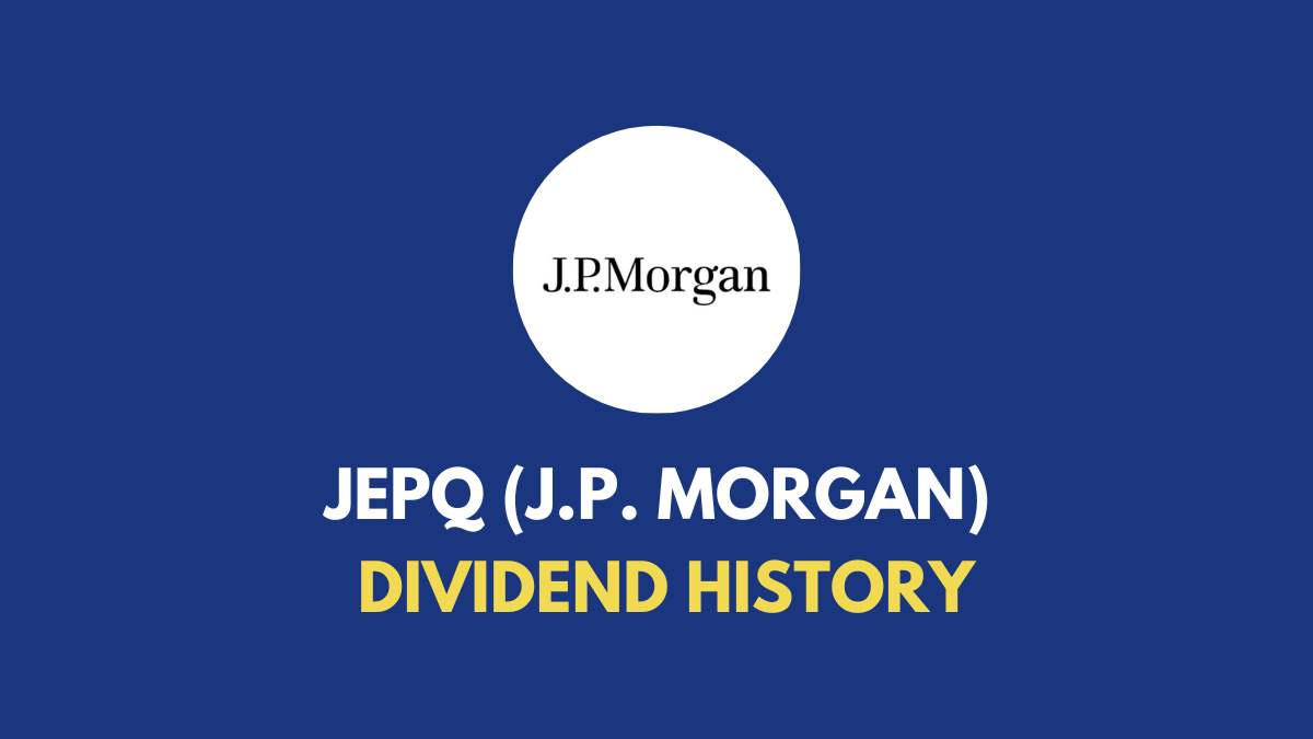 Jepq Dividend History